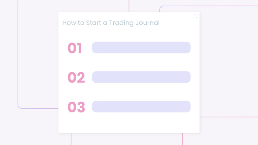 How to Start a Trading Journal A Step by Step Guide
